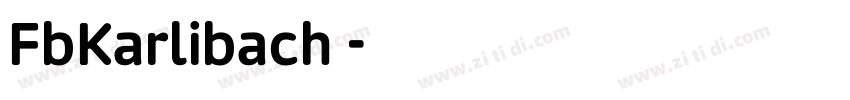 FbKarlibach 字体转换